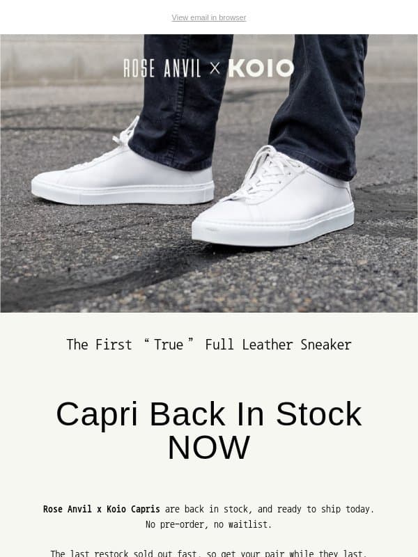 The Rose Anvil x Koio Capri is back! ⏰ VIP Access starts now! email from Rose Anvil
