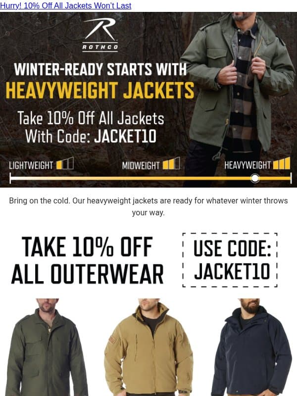When Winter Hits, Have the Right Jacket email from Rothco