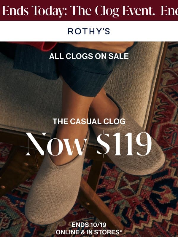 FINAL HOURS: ALL CLOGS ON SALE. email from Rothy's