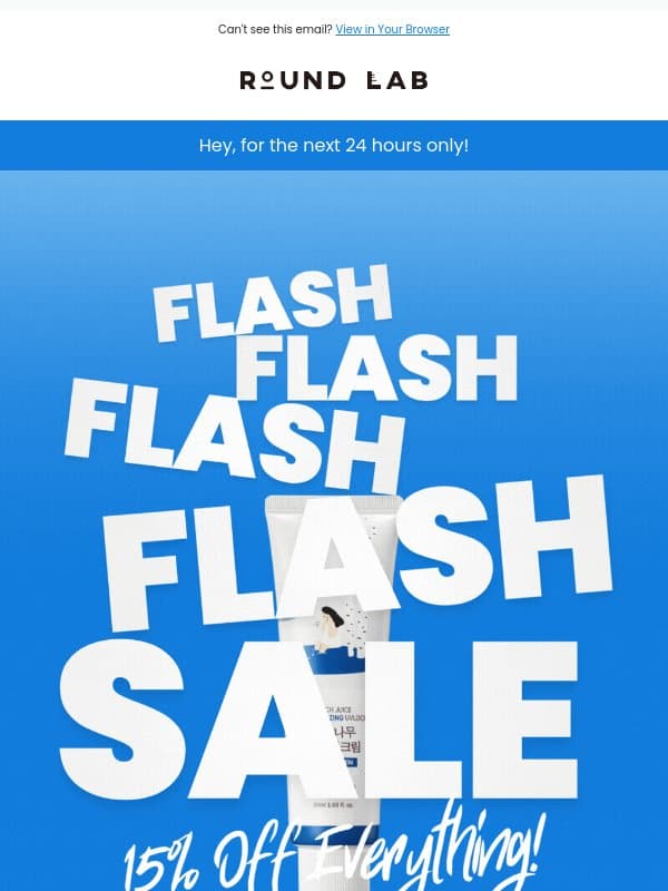 FLASH SALE: 24 hours left email from Round Lab