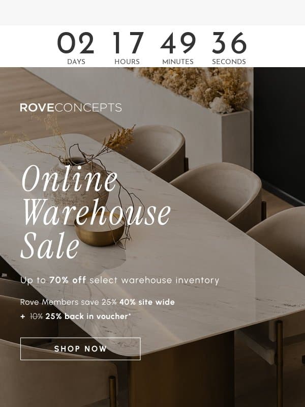 The Online Warehouse Sale Is Open — Up to 70% Off email from Rove Concepts