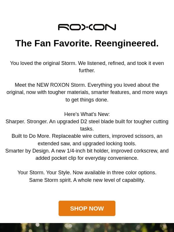You Loved the Storm. You'll LOVE The New Upgrade. email from ROXON