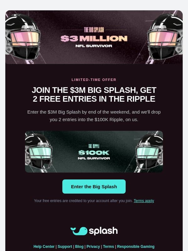 Join The Big Splash, get 2 Entries in the Ripple email from Run Your Pool