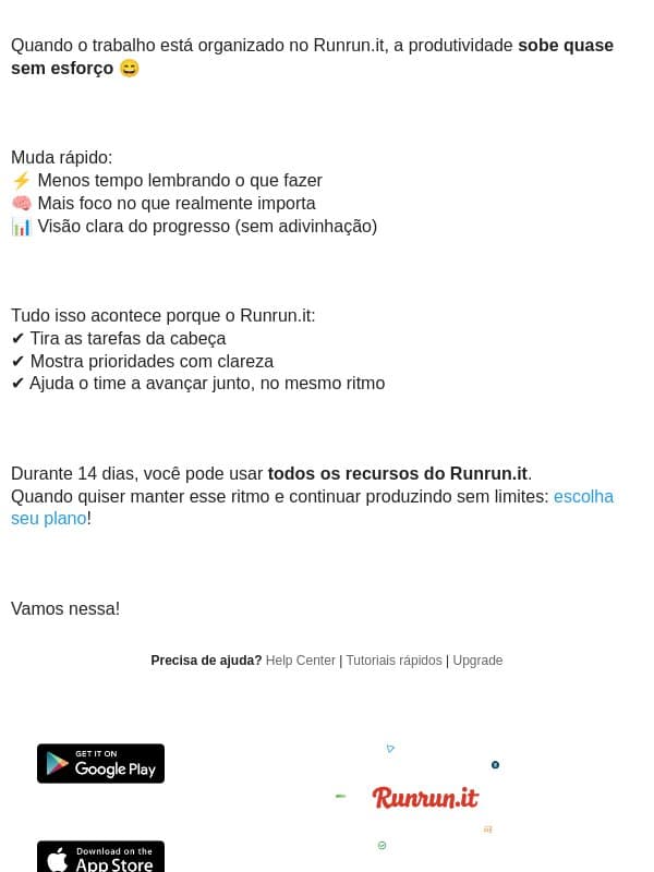 Como fazer seu dia render mais no Runrun.it? email from Runrun.it
