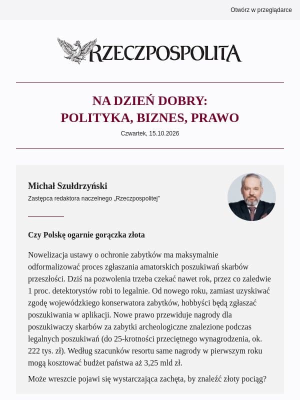 6 mld zł za nową ustawę o zabytkach. Za tyle państwo ma nagradzać amatorów z wykrywaczami email from Rzeczpospolita