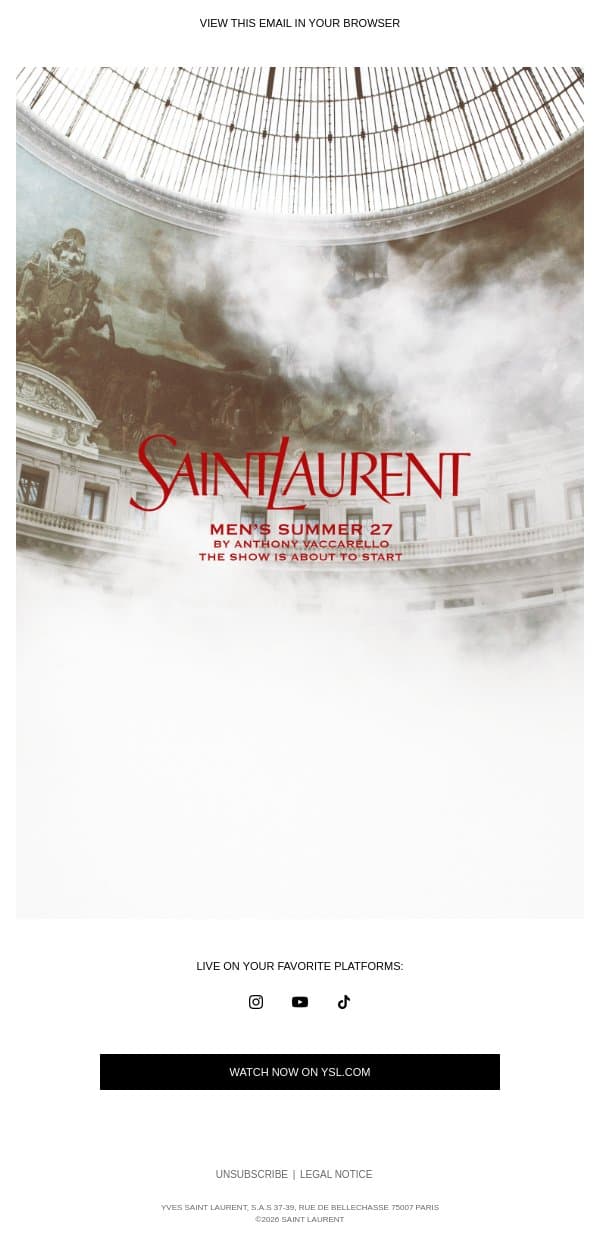 Men’s Summer 27 Show - Starting now email from Saint Laurent screenshot