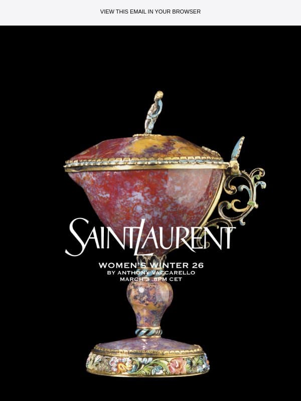 Women’s Winter 26 Show email from Saint Laurent