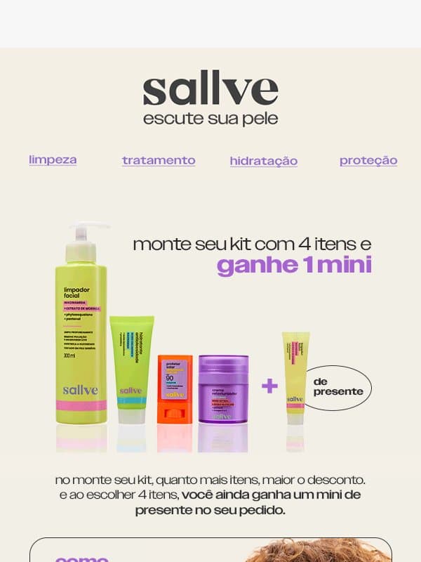monte seu kit e GANHE UM MINI 🎁 email from Sallve