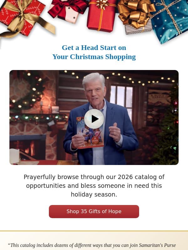 The Samaritan's Purse Christmas Catalog Is Here email from Samaritan's Purse