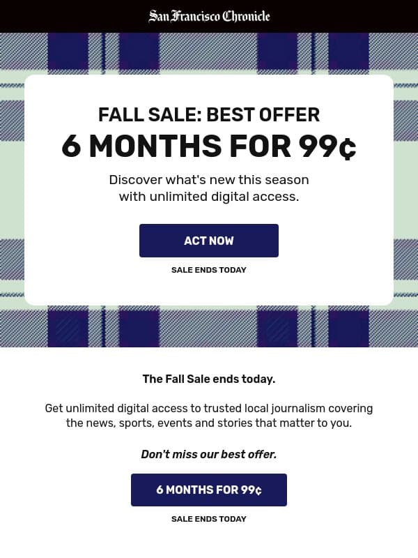 Fall Sale ends today: Get 6 months of access for 99Β’ π email from San Francisco Chronicle