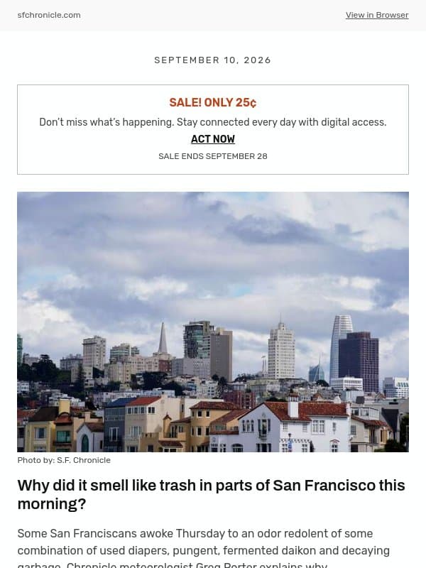 Why did it smell like trash in parts of San Francisco this morning? email from San Francisco Chronicle