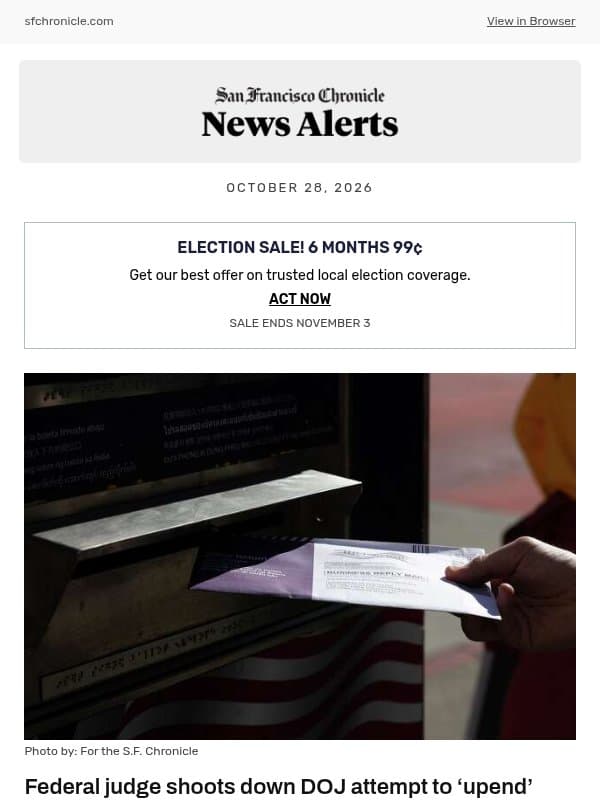 Federal judge shoots down DOJ attempt to ‘upend’ California election in scathing ruling email from San Francisco Chronicle