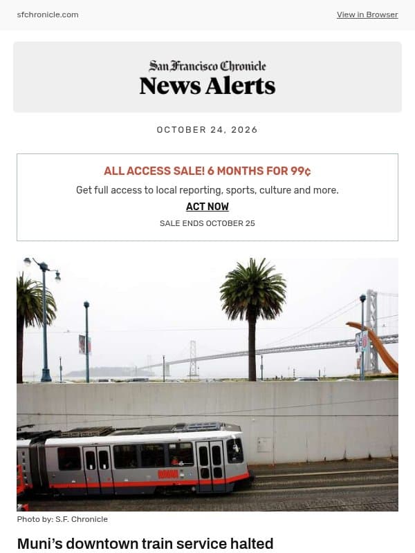 Muni’s downtown train service halted email from San Francisco Chronicle