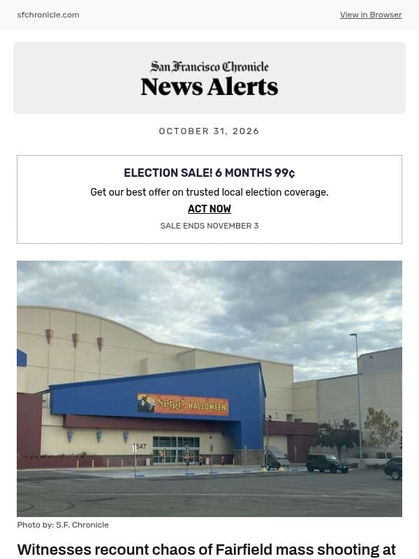 Witnesses recount chaos of Fairfield mass shooting at Spirit Halloween store that killed woman, 31 email from San Francisco Chronicle