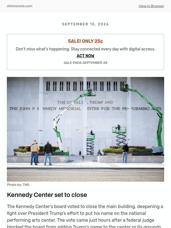 Kennedy Center set to close email from San Francisco Chronicle