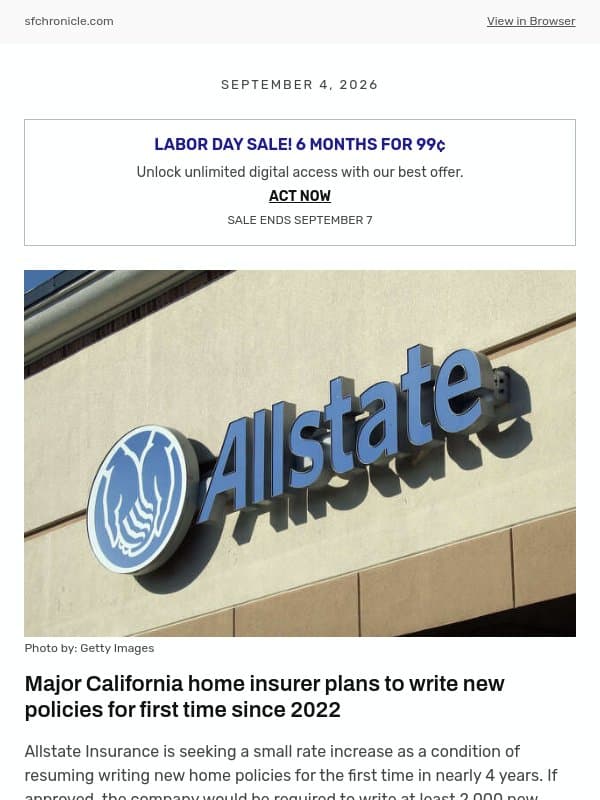 Major California home insurer plans to write new policies for first time since 2022 email from San Francisco Chronicle