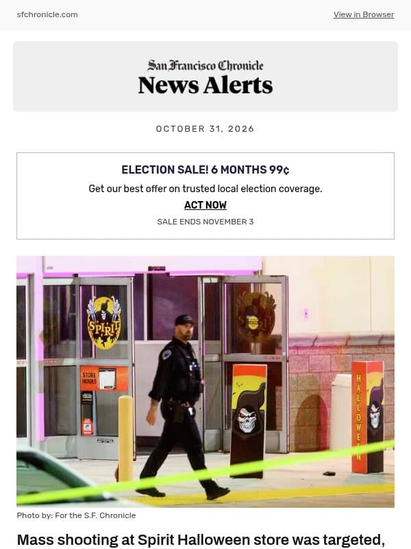 Mass shooting at Spirit Halloween store was targeted, Fairfield police say email from San Francisco Chronicle