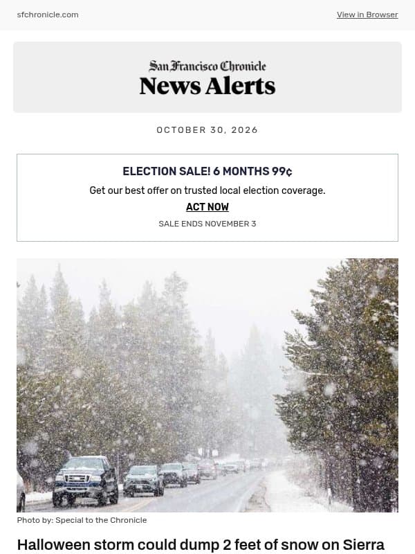 Halloween storm could dump 2 feet of snow on Sierra peaks email from San Francisco Chronicle