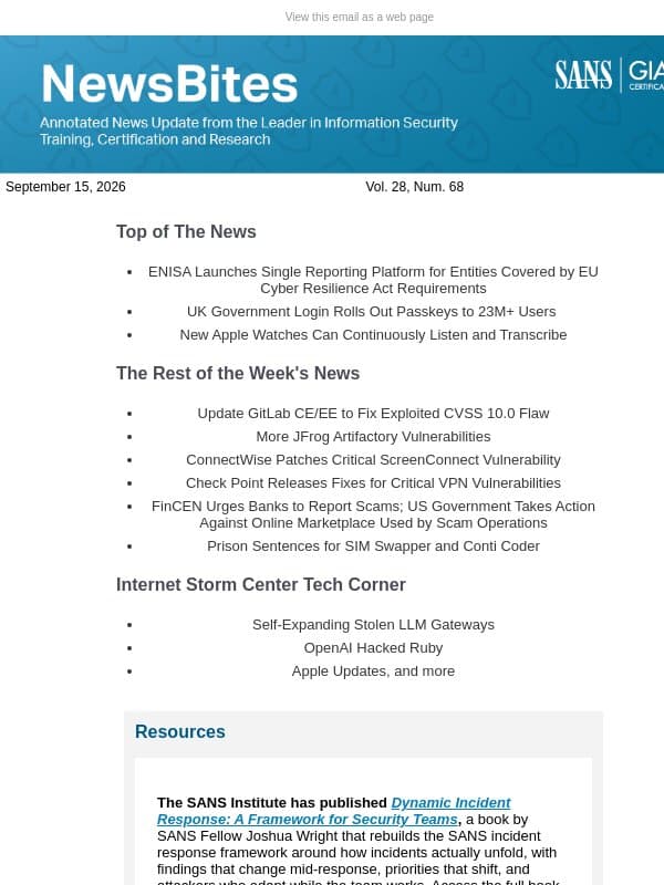 SANS NewsBites Vol. 28 Num. 68 : ENISA Launches Single Reporting Platform for EU CRA; UK Gov't Rolls Out Passkeys; New Apple Watch Features Continuously Listen & Transcribe email from SANS Institute