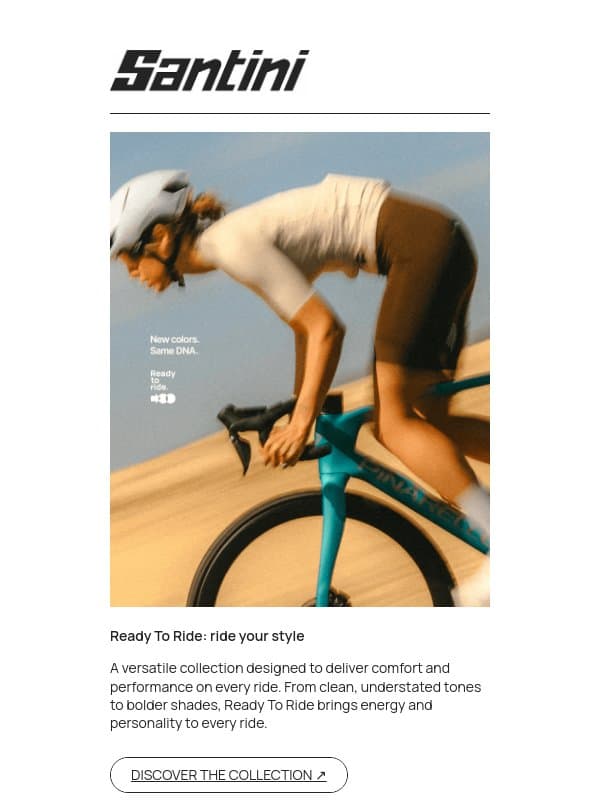 Upgrade your Ready To Ride kit now email from Santini Cycling Wear