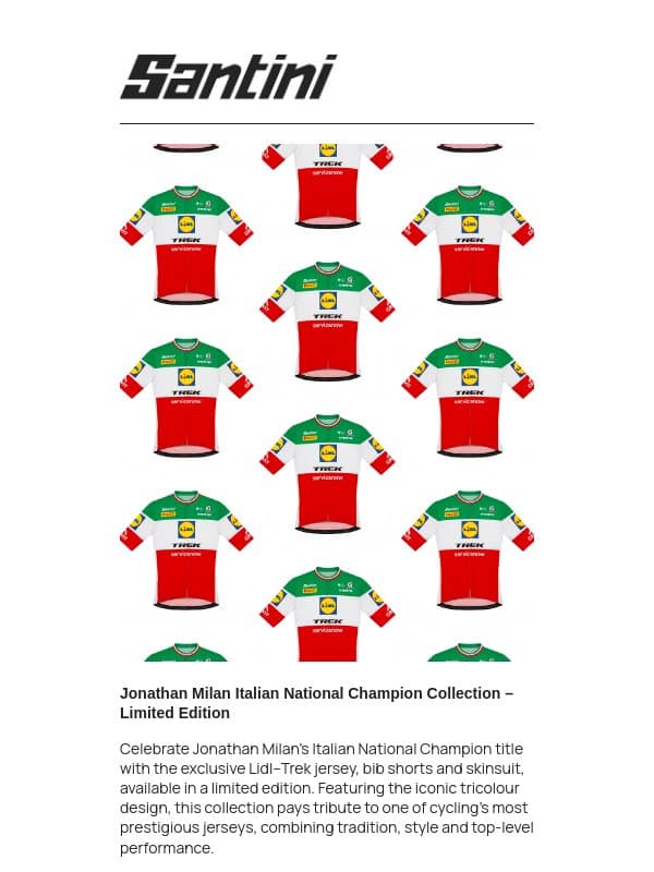 Wear the colours of the Italian Champion email from Santini Cycling Wear