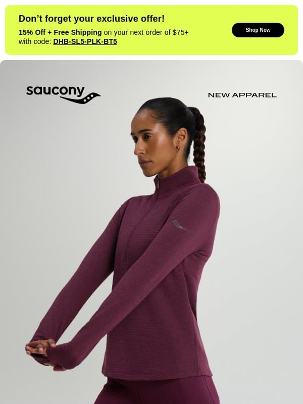 New apparel for late summer miles. email from Saucony