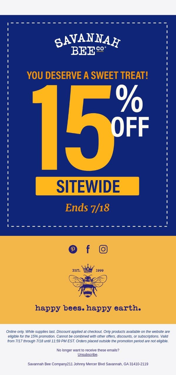 15% Off Starts Now! π email from Savannah Bee Company screenshot