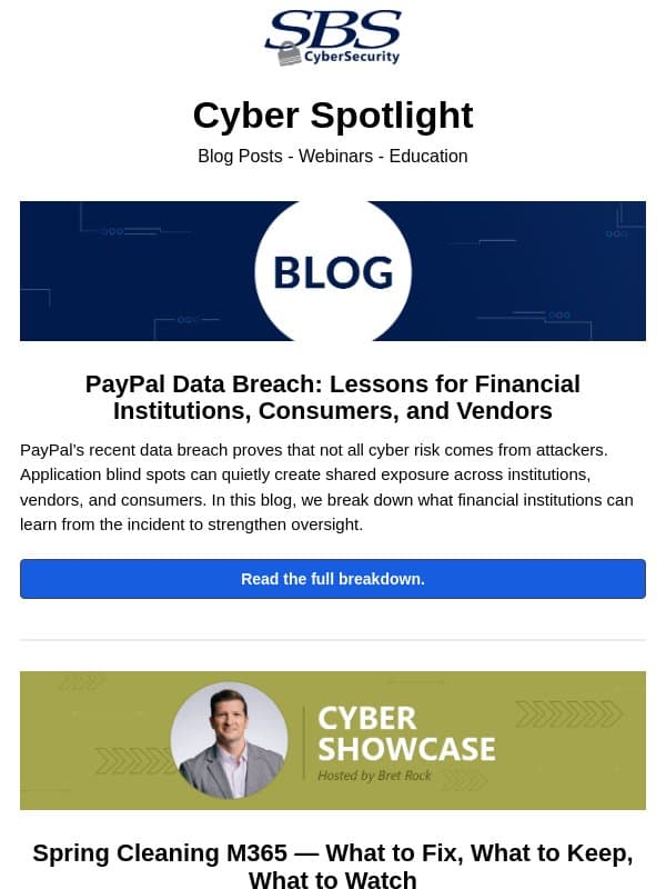PayPal Data Breach: Lessons for Financial Institutions, Consumers, and Vendors email from SBS CyberSecurity