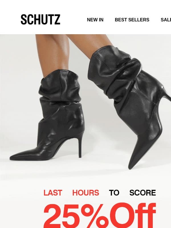 Last Hours: 25% off Select Fall Boots email from Schutz