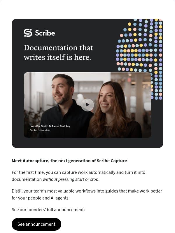 Documentation that writes itself is here. email from Scribe