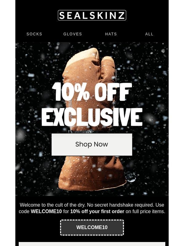 ICYMI: Your Exclusive 10% Off email from Sealskinz