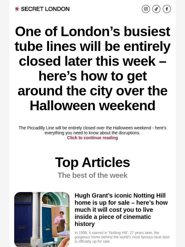 One of London’s busiest tube lines will be entirely closed later this week – here’s how to get around the city over the Halloween weekend email from Secret London