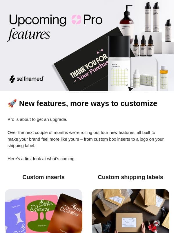 π 4 Four new Pro features on the way! email from Selfnamed