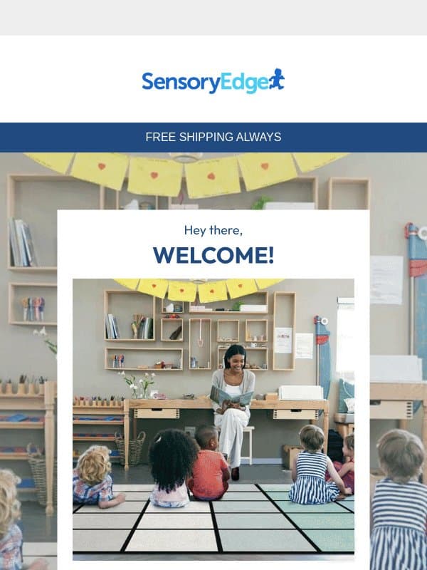 Hey, welcome! 👋 email from SensoryEdge