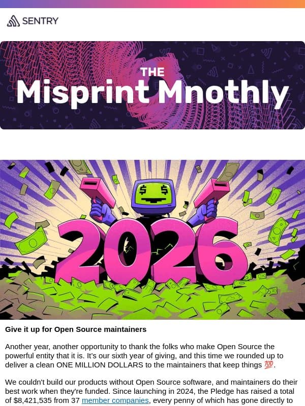 The Misprint Monthly: Giving Back to Open Source, Seer Agent Gets More Powerful email from Sentry
