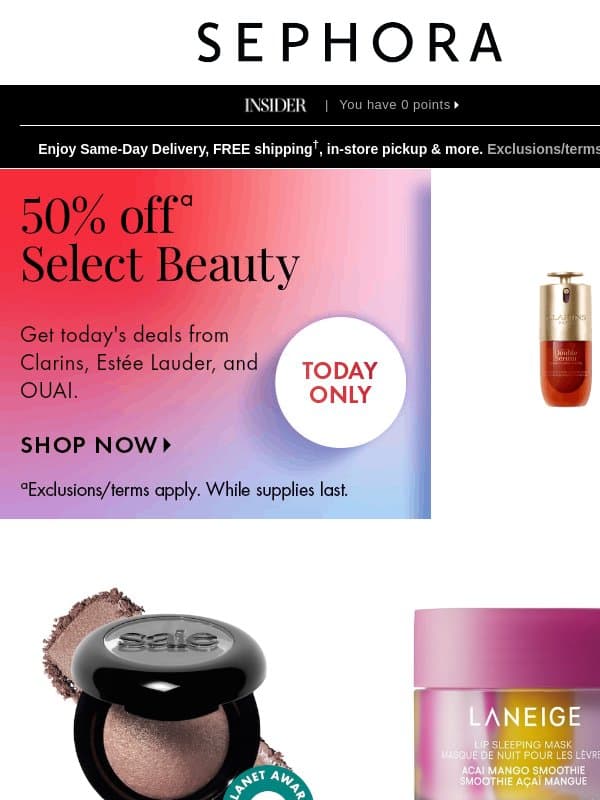 Today only: 50% off select faves πΆοΈ email from Sephora