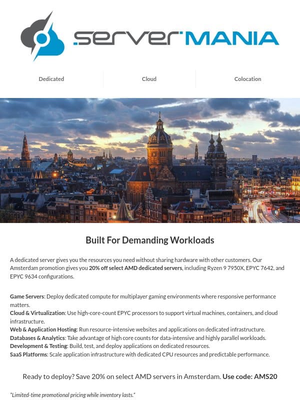 Built For Your Workload 20% Off in Amsterdam email from ServerMania