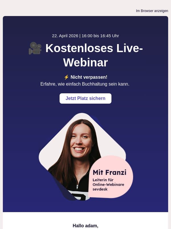 ๐ฅ Kostenloses Webinar: So einfach kann Buchhaltung sein. email from SevDesk