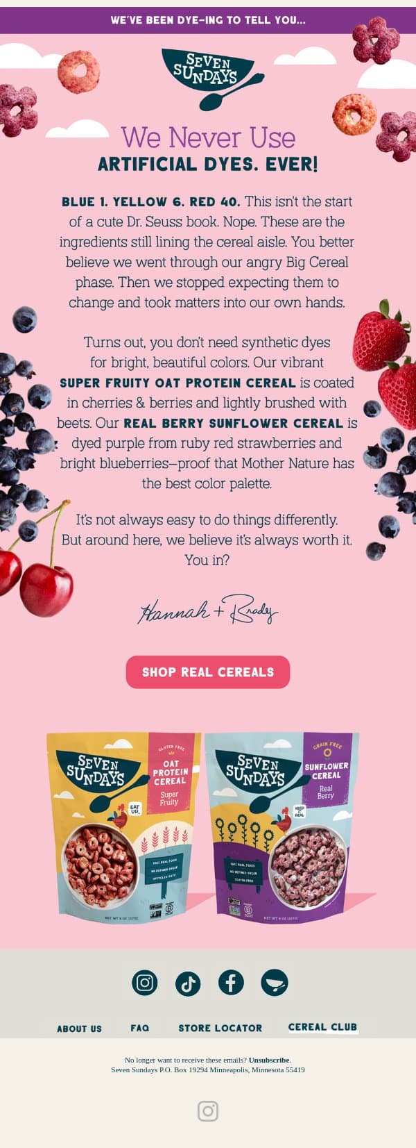 We’ve been DYE-ing to tell you…🙃 email from Seven Sundays screenshot