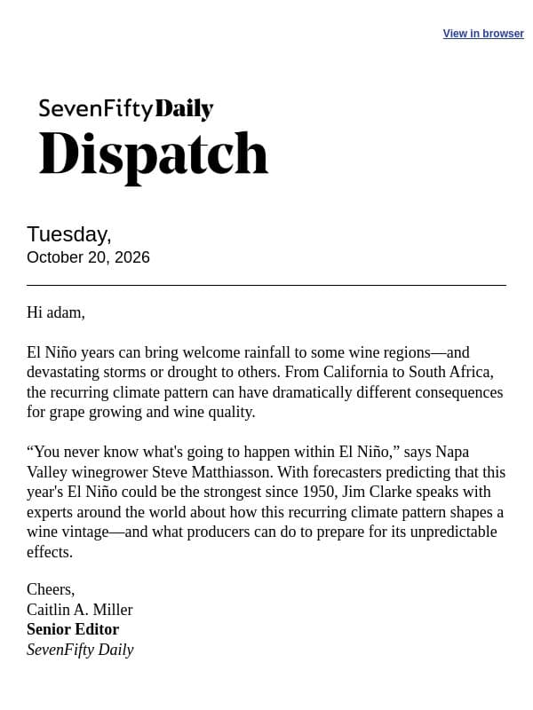 How El Niño Impacts a Wine Vintage email from SevenFifty