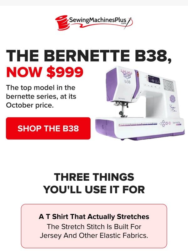 Save $350 on the Bernette B38 Yaya Han Edition email from Sewing Machines Plus