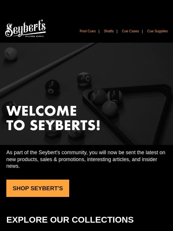 Welcome to Seybert's Billiard Supply email from Seyberts
