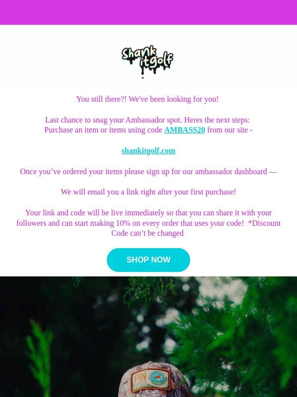 Your Ambassador spot is expiring... ⏳ email from Shank It Golf