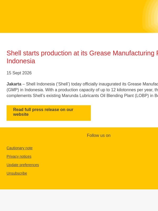 Shell starts production at its Grease Manufacturing Plant in Indonesia email from Shell