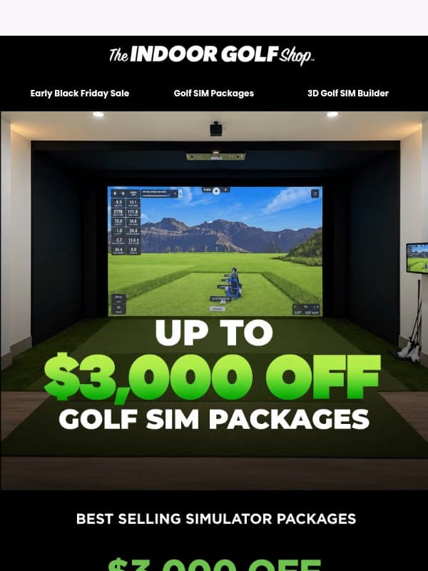 Bundle & Save Up To $3,000 on SIM Packages!🏌️♂️ email from Shop Indoor Golf
