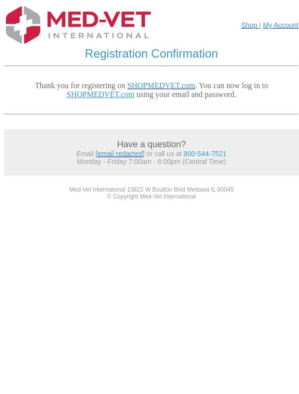 Registration confirmation for Med-Vet International email from ShopMedVet screenshot