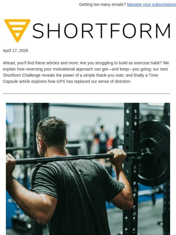 π° A workout habit, saying thanks, and navigation skills email from Shortform