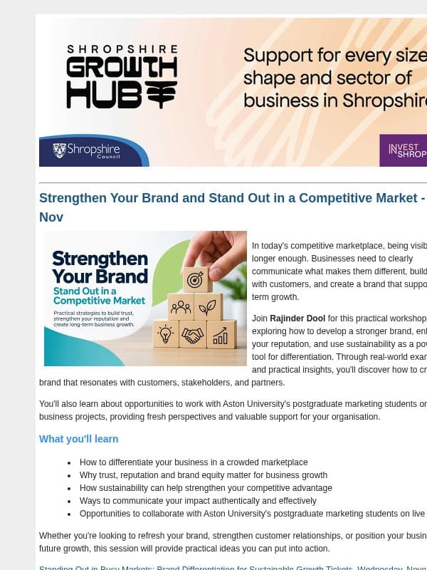 Standing Out in Busy Markets: Brand Differentiation for Sustainable Growth - 4th Nov - last chance to book email from Shropshire Council