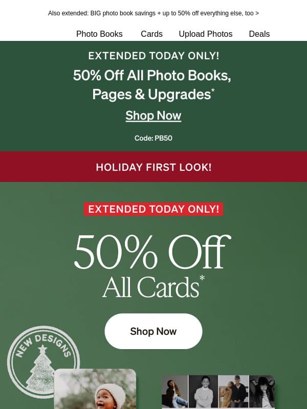 Extended today only: 50% off ALL cards! π email from Shutterfly