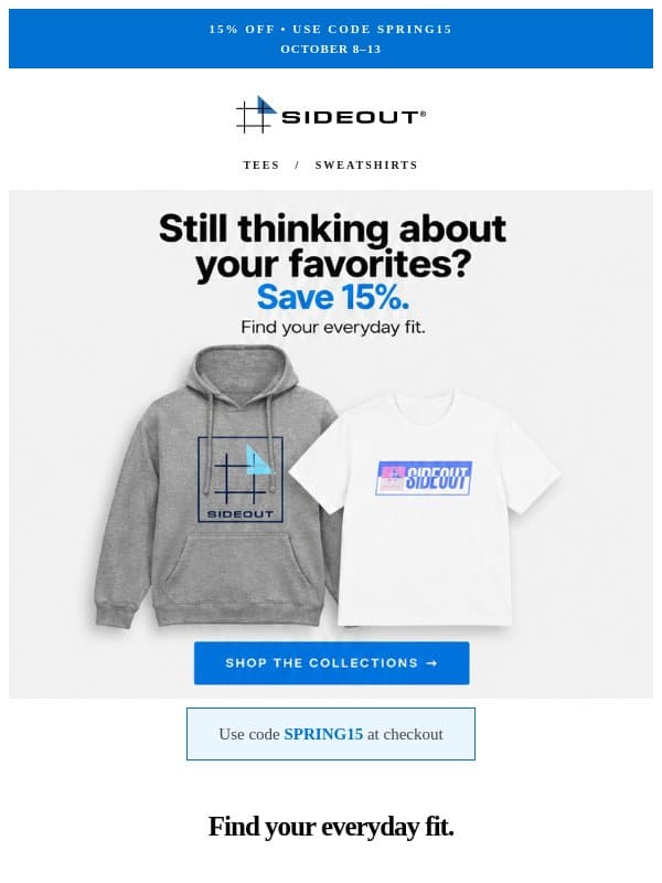 Still thinking about your favorites? Save 15% email from Sideout Volleyball Club